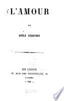 L' amour par Adèle Esquiros