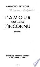 L'amour par delà l'inconnu