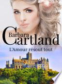 L'Amour résout tout