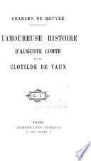 L'amoureuse histoire d'Auguste Comte et de Clotilde de Vaux