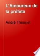 L'Amoureux de la préfète
