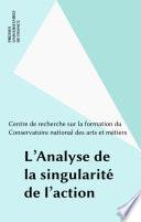 L'Analyse de la singularité de l'action