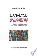 L'analyse des processus en neuropsychologie