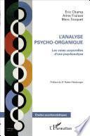 L'analyse psycho-organique