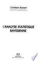 L'analyse statistique bayésienne
