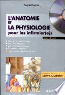 L'anatomie et la physiologie pour les infirmier(e)s
