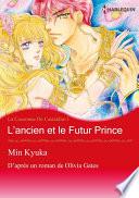 L'ancien et le Futur Prince