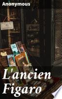 L'ancien Figaro