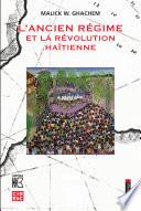 L'Ancien Régime et la révolution haïtienne