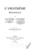 L'anesthésie régionale