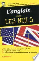 L'anglais - Guide de conversation pour les Nuls, 2ème édition