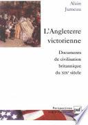 L'Angleterre victorienne