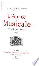 L'année musicale et dramatique, oct. 1886[-1893].