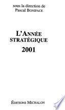 L'année stratégique 2001