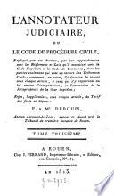 L' annotateur judiciaire ou Le code de procédure civile