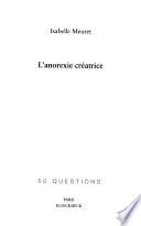 L'anorexie créatrice