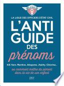 L'anti-guide des prénoms