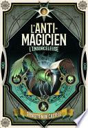 L'Anti-Magicien (Tome 3) - L’Ensorceleuse