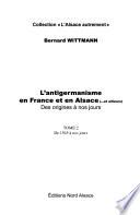 L'antigermanisme en France et en Alsace: De 1945 à nos jours