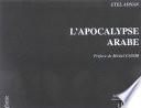 L'apocalypse arabe