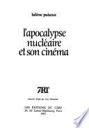 L'apocalypse nucléaire et son cinéma