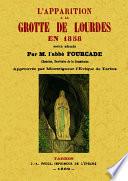 L'apparition a la grotte de Lourdes en 1858