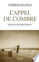 L'appel de l'ombre