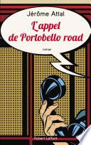 L'Appel de Portobello road