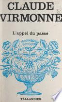 L'appel du passé