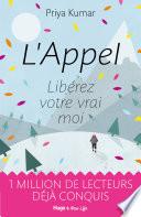 L'appel - Libérez votre vrai moi