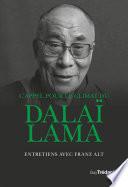 L'appel pour le climat du Dalaï-Lama - Entretiens avec Franz Alt