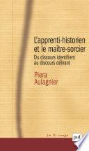L'apprenti-historien et le maître-sorcier
