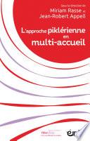 L'approche piklérienne en multi-accueil
