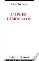 L'après-démocratie