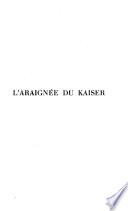 L'Araignée du Kaiser