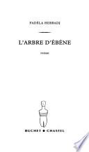 L'arbre d'ébène