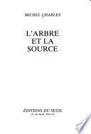 L'arbre et la source