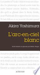 L'Arc-en-ciel blanc