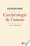 L'archéologie de l'amour