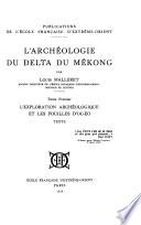 L'Archéologie du delta du Mékong