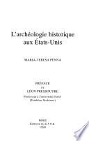 L'archéologie historique aux Etats-Unis