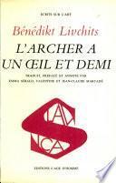 L'archer a un oeil et demi