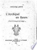 L'Archipel en fleurs