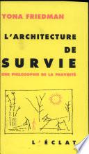 L'architecture de survie