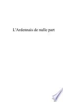 L'ardennais de Nulle Part