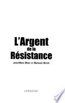L'argent de la résistance