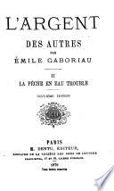 L'argent des autres: La pêche en eau trouble. 9. éd