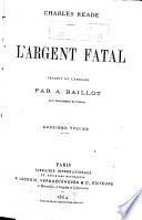 L'argent fatal