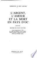 L'argent, l'amour et la mort en pays d'oc