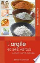 L'argile et ses vertus
